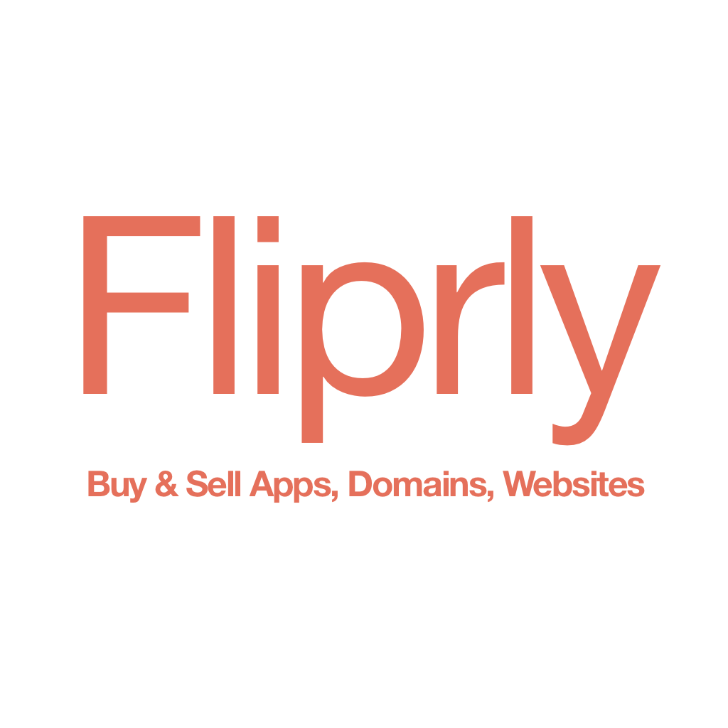 Introducing Fliprly: A Marketplace for Buying and Selling Mobile Apps, Websites, and Domains